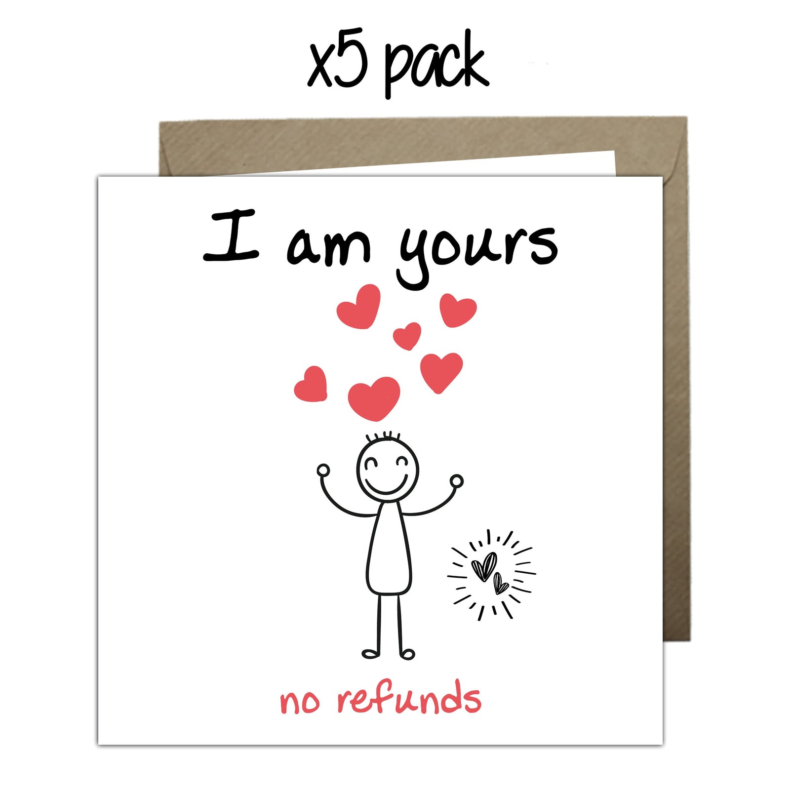 Wholesale - 'I Am Yours - No Refunds (Boy)' Greeting Cards Chasing Cards 