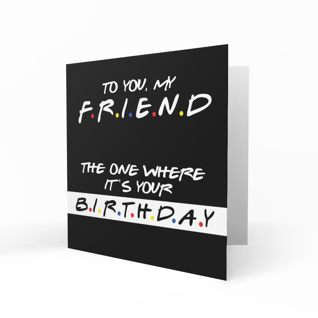 Wholesale - Friends: The One Where It's Your Birthday - 5pk Greeting Cards chasing cards 