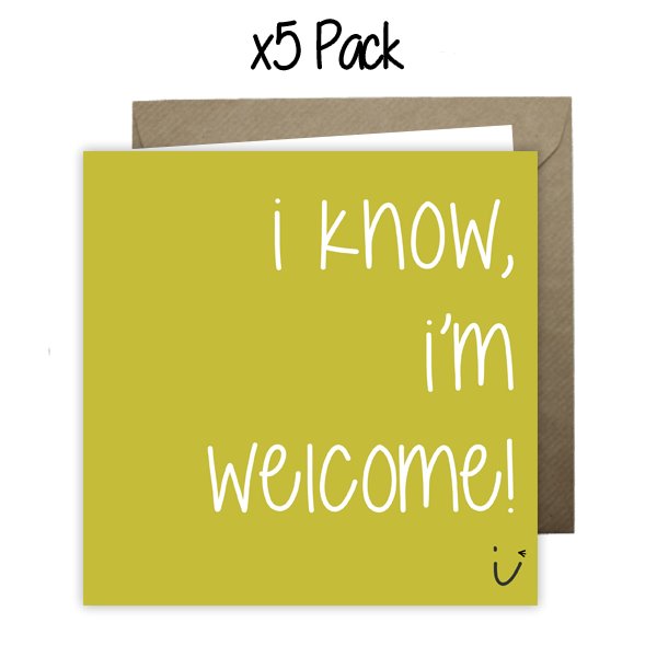 Wholesale - 'I know, I'm Welcome' Sarki Cards Greeting Cards Sarki Cards 