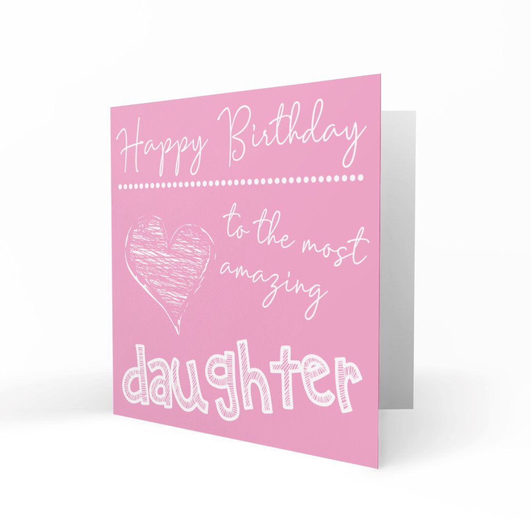 'To The Most Amazing Daughter' Greeting Cards Happy Doodle 