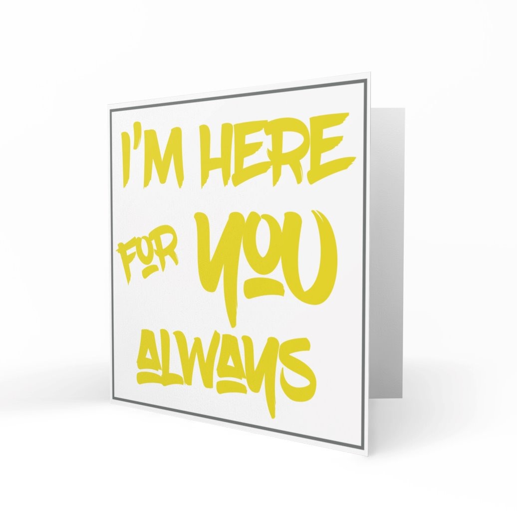 Wholesale - I Am Here For You Greeting Cards Yip Yap 
